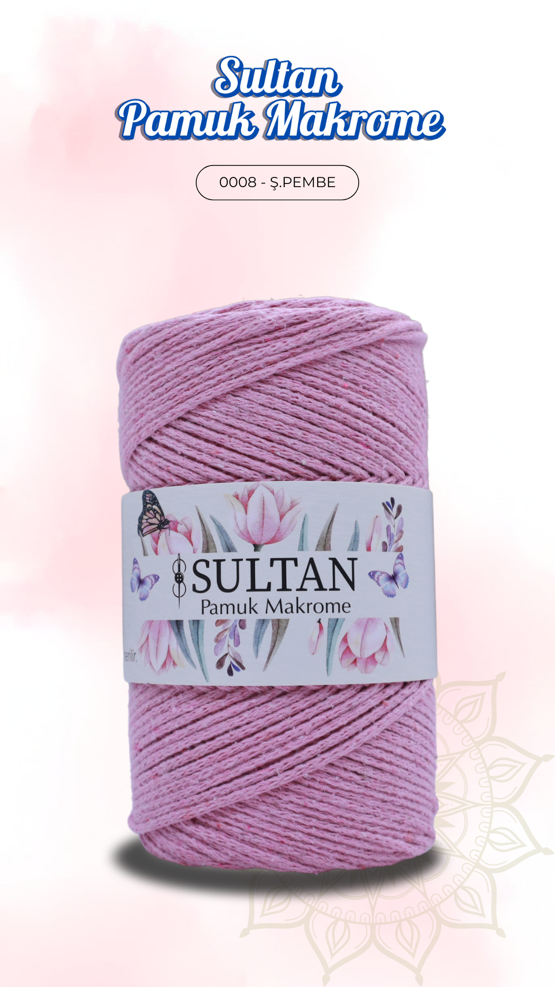 Sultan Pamuk Makrome - 0008 Şeker Pembe